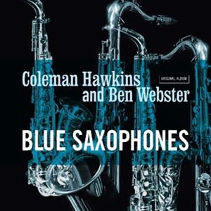 輸入盤 COLEMAN HAWKINS ／ BEN WEBSTER / BLUE SAXOPHONES [LP]