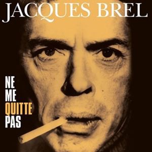 輸入盤 JACQUES BREL / NE ME QUITTE PAS （COLOURED） [LP]