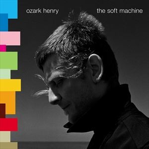 輸入盤 OZARK HENRY / SOFT MACHINE [LP]