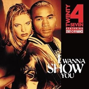 輸入盤 TWENTY 4 SEVEN / I WANNA SHOW YOU ＝30TH ANNIVERSARY EDITION＝ （COLORED） [LP]