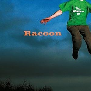 輸入盤 RACOON / TILL MONKEYS FLY （COLORED） [LP]