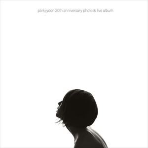 輸入盤 PARK JI YOON / PARKJIYOON 20 THE ANNIVERSARY PHOTO＆LIVE ALBUM [2CD]