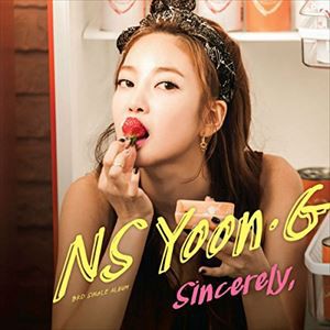 輸入盤 NS YOON-G / 3RD SINGLE ： SINCERELY [CD]