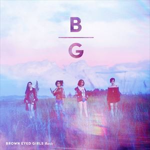 輸入盤 BROWN EYED GIRLS / 6TH ALBUM ： BASIC [CD]