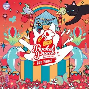 輸入盤 ROCKET PUNCH / 2ND MINI ALBUM ： RED PUNCH [CD]