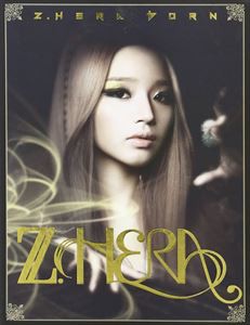 輸入盤 Z.HERA / MINI ALBUM VOL.1 ： Z.HERA BORN [CD]