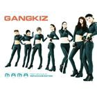 輸入盤 GANGKIZ / 1ST MINI ALBUM （REPACKAGE） ： MAMA [CD]