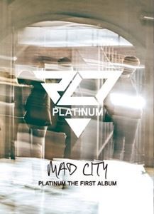 輸入盤 P.L.T （PLATINUM） / 1ST ALBUM ： MAD CITY [CD]