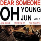 輸入盤 OH YOUNG JUN / DEAR SOMEONE [CD]