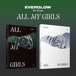 輸入盤 EVERGLOW / 4TH SINGLE ： ALL MY GIRLS [CD]