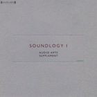 Audio Arts Supplement / Soundlogy 1 [CD]