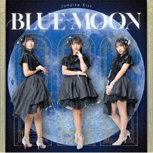 Jumping Kiss / BLUE MOON [CD]