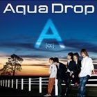 Aqua Drop / A [CD]
