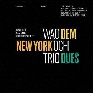 越智巌（g） / DEM NEW YORK DUES [CD]