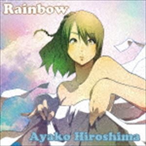 広島綾子 / Rainbow [CD]