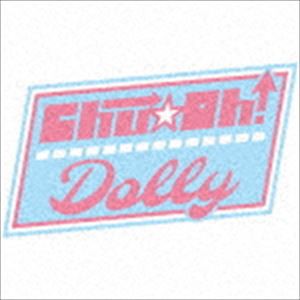 Chu☆Oh!Dolly / 3回君の名前を呪文のように唱えたら…（B盤） [CD]