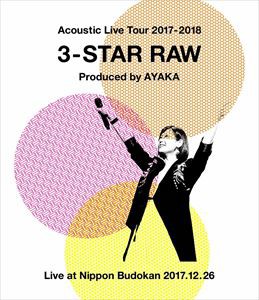 絢香／Acoustic Live Tour 2017-2018 〜3-STAR RAW〜 [Blu-ray]