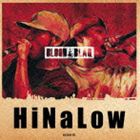 HiNaLow / Blood ＆ Blaq [CD]