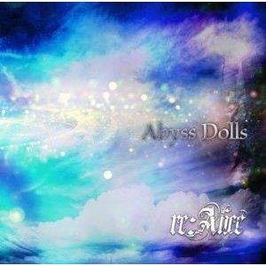 re：Alice / Abyss Dolls [CD]