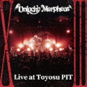 Unlucky Morpheus / XIII  Live at Toyosu PIT [CD]