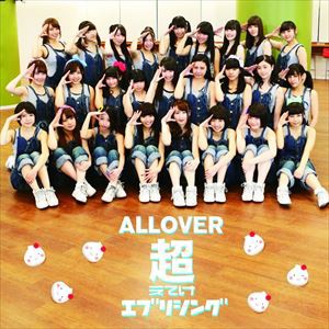 ALLOVER / 超えてけエブリシング [CD]