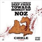 NOZ / CIRKLE [CD]