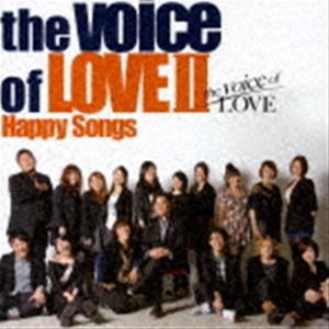 the voice of LOVE / the voice of LOVE 2〜HAPPY SONGS〜 [CD]