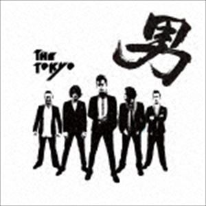 THE TOKYO / 男 [CD]