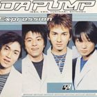 DA PUMP / マスターピース・シリーズ： Expression（期間限定生産廉価盤） [CD]