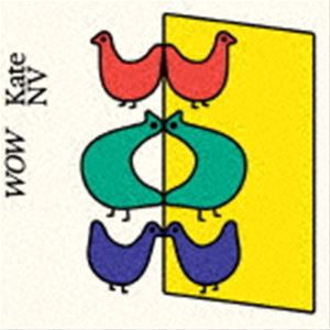 Kate NV / WOW [CD]