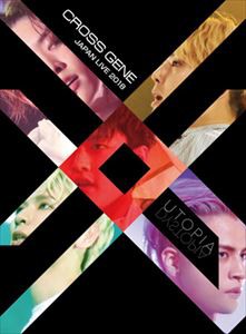 CROSS GENE JAPAN LIVE 2018『UTOPIA』 [DVD]