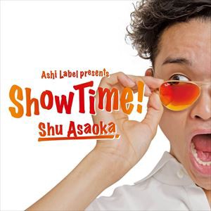 朝岡周 / Showtime [CD]