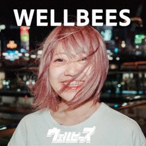 ウェルビーズ / WELLBEES [CD]