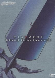 CLAYMORE Limited Edition Sequence.1（初回限定生産） [DVD]