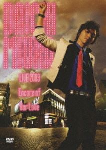 三浦大知／DAICHI MIURA LIVE 2009-Encore of Our Love- [DVD]