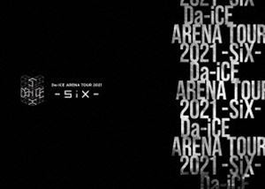 Da-iCE ARENA TOUR 2021 -SiX-（初回生産限定盤） [DVD]