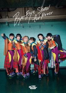 BiSH／Bye-Bye Show for Never at TOKYO DOME（DVD盤） [DVD]