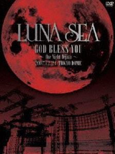 LUNA SEA GOD BLESS YOU〜One Night Dejavu〜2007.12.24 TOKYO DOME [DVD]