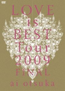 大塚愛 LOVE is BEST Tour 2009 FINAL [DVD]
