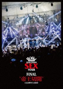 BiSH／Less Than SEX TOUR FiNAL”帝王切開”日比谷野外大音楽堂 [DVD]