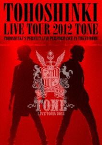 東方神起／東方神起 LIVE TOUR 2012 〜TONE〜（通常仕様） [DVD]