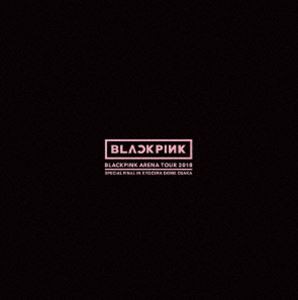 BLACKPINK ARENA TOUR 2018”SPECIAL FINAL IN KYOCERA DOME OSAKA”（初回生産限定） [DVD]