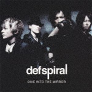 defspiral / DIVE INTO THE MIRROR（ジャケットB） [CD]