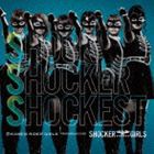 KAMEN RIDER GIRLS REMODELED FOR SHOCKER GIRLS / SSS 〜Shock Shocker Shockest〜 [CD]