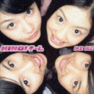 HINOIチーム / IKEIKE（CD＋DVD） [CD]