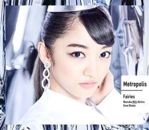 Fairies / Metropolis〜メトロポリス〜（初回限定生産盤／下村実生盤） [CD]