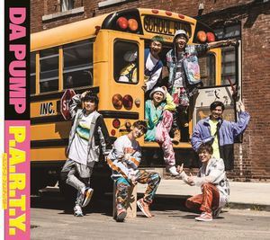 DA PUMP / P.A.R.T.Y. 〜ユニバース・フェスティバル〜（初回生産限定盤／CD＋DVD） [CD]