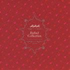 AAA / Ballad Collection（通常盤） [CD]