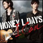 Honey L Days / I can（CD＋DVD／ジャケットA） [CD]