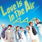 AAA / Love Is In The Air（ジャケットB） [CD]